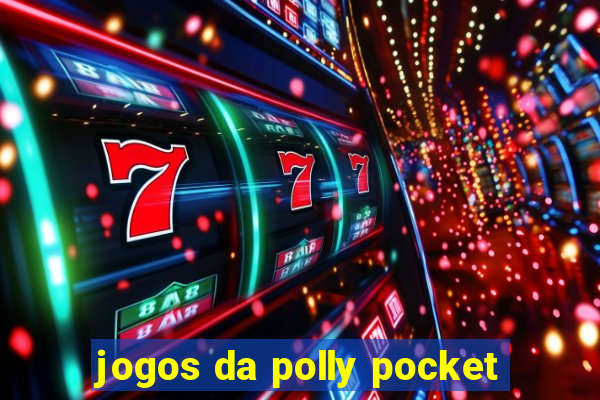 jogos da polly pocket